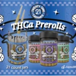 Twenty One Cannabis Marketing Material Flyer Tins and Prerolls THCA